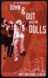 Down and Out with the Dolls