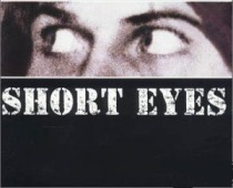 Short Eyes