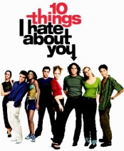 10 Things I Hate About You